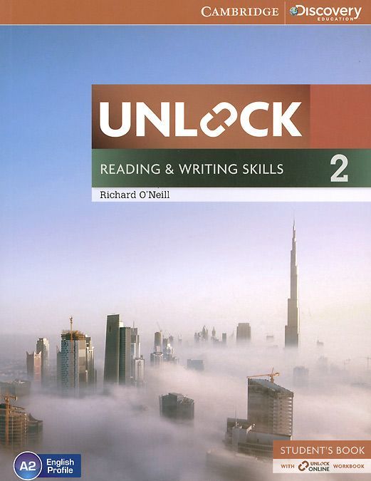 Unlock: Level 2: Reading and Writing Skills: Student`s Book with Online Workbook
Unlock: Level 2: Reading and Writing Skills: Student`s Book with Online Workbook