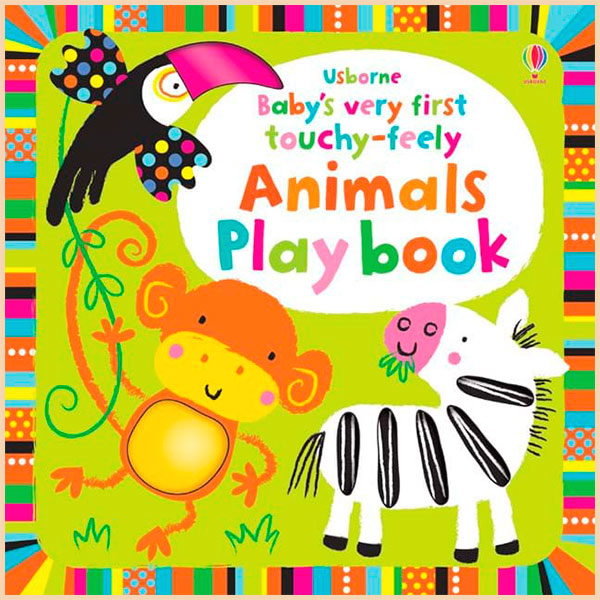 Usborne Baby's Very First Touchy-Feely Animals Play Book. Fiona Watt. ISBN:9781409549727
Usborne Baby's Very First Touchy-Feely Animals Play Book. Fiona Watt. ISBN:9781409549727