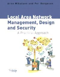 Local Area Network Management, Design and Security. A Practical Approach. Издательство Wiley. 2797383
Local Area Network Management, Design and Security. A Practical Approach. Издательство Wiley. 2797383
