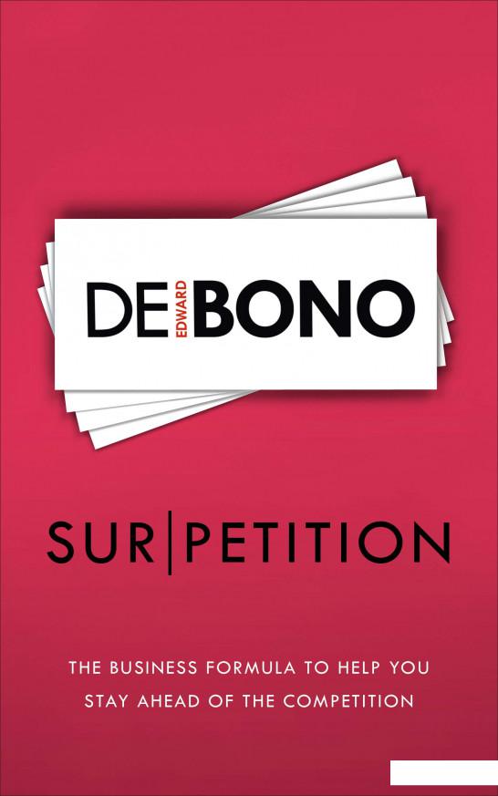 Sur/petition: The New Business Formula to Help You Stay Ahead of the Competition (951533)
Sur/petition: The New Business Formula to Help You Stay Ahead of the Competition (951533)