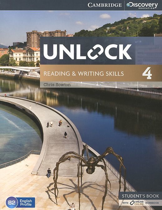 Unlock: Level 4: Reading and Writing Skills: Student`s Book with Online Workbook
Unlock: Level 4: Reading and Writing Skills: Student`s Book with Online Workbook