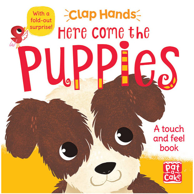 Here Come the Puppies: A touch-and-feel board book with a fold-out surprise (Clap Hands)
Here Come the Puppies: A touch-and-feel board book with a fold-out surprise (Clap Hands)