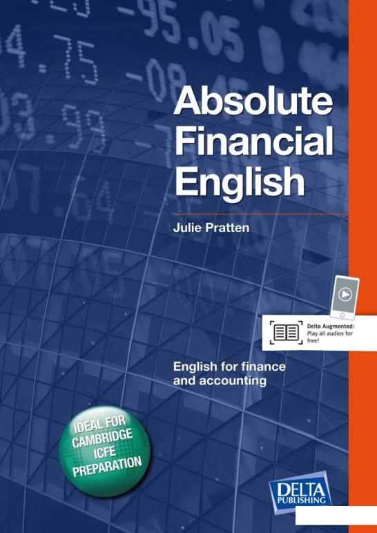 Delta Business English. Absolute Financial English B2-C1. Coursebook with Audio CD (1201755)
Delta Business English. Absolute Financial English B2-C1. Coursebook with Audio CD (1201755)