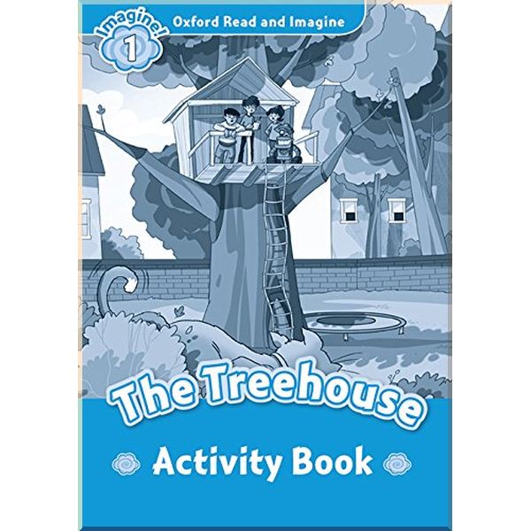 Детская рабочая тетрадь The Treehouse Activity Book. Paul Shipton. ISBN:9780194709361
Детская рабочая тетрадь The Treehouse Activity Book. Paul Shipton. ISBN:9780194709361