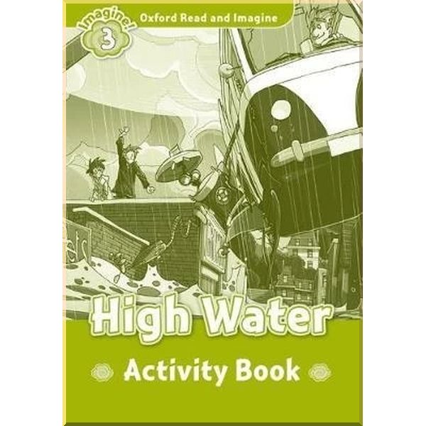 Детская рабочая тетрадь High Water Activity Book. Paul Shipton. ISBN:9780194723077
Детская рабочая тетрадь High Water Activity Book. Paul Shipton. ISBN:9780194723077