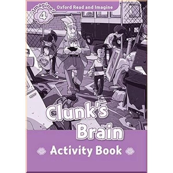 Детская рабочая тетрадь Clunk’s Brain Activity Book. Paul Shipton. ISBN:9780194737012
Детская рабочая тетрадь Clunk’s Brain Activity Book. Paul Shipton. ISBN:9780194737012