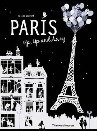 Книга с резными картинками Paris Up, Up and Away Helene Druvert ISBN 9780500650592
Книга с резными картинками Paris Up, Up and Away Helene Druvert ISBN 9780500650592