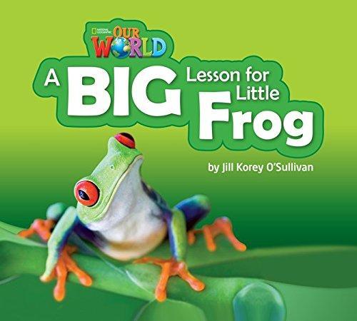 Книга Our World Reader 2: A Big Lesson for Little Frog OSullivan, J ISBN 9781285190778
Книга Our World Reader 2: A Big Lesson for Little Frog OSullivan, J ISBN 9781285190778