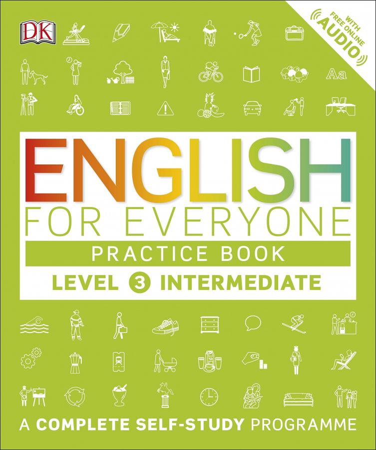 Книга English for Everyone 3 Intermediate Practice Book: A Complete Self-Study Programme ISBN 9780241243527
Книга English for Everyone 3 Intermediate Practice Book: A Complete Self-Study Programme ISBN 9780241243527