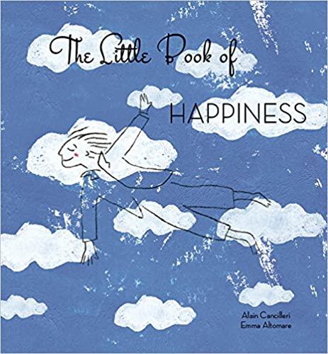 Книга The Little Book of Happiness Alain Cancilleri, Emma Altomare ISBN 9788854411784
Книга The Little Book of Happiness Alain Cancilleri, Emma Altomare ISBN 9788854411784
