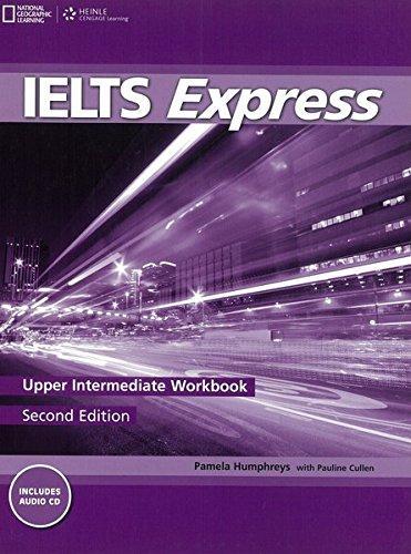 Рабочая тетрадь IELTS Express 2nd Edition Upper-Intermediate Workbook with Audio CD Lisboa, M ISBN 9781133316206
Рабочая тетрадь IELTS Express 2nd Edition Upper-Intermediate Workbook with Audio CD Lisboa, M ISBN 9781133316206