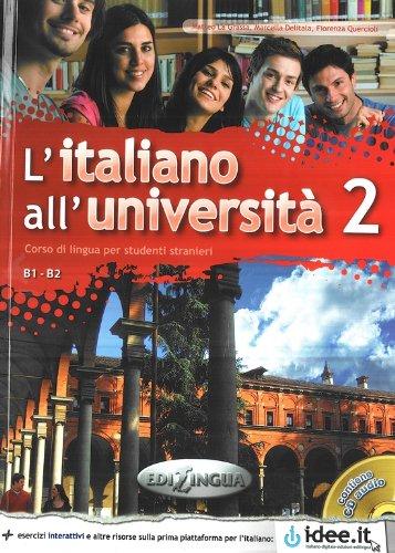 Litaliano alluniversita 2 Libro di classe ed Eserciziario + CD audio ISBN 9789606930690 
Litaliano alluniversita 2 Libro di classe ed Eserciziario + CD audio ISBN 9789606930690