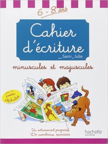 Книга Cahier dcriture avec Sami et Julie: minuscules et majuscules ISBN 9782011691651
Книга Cahier dcriture avec Sami et Julie: minuscules et majuscules ISBN 9782011691651