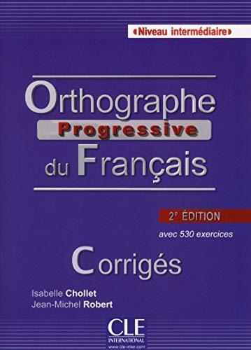 Книга Orthographe Progressive du Francais 2e Edition Intermediaire Corriges Chollet, I ISBN 9782090381467
Книга Orthographe Progressive du Francais 2e Edition Intermediaire Corriges Chollet, I ISBN 9782090381467