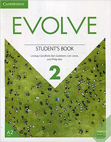 Учебник Evolve 2 Students Book Ben Goldstein, Ceri Jones, Lindsay Clandfield ISBN 9781108405249
Учебник Evolve 2 Students Book Ben Goldstein, Ceri Jones, Lindsay Clandfield ISBN 9781108405249