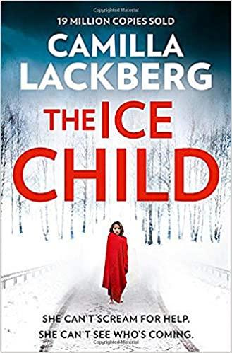 Книга Fjallbacka Series: The Ice Child (Book 9) Camilla Lackberg ISBN 9780007518364
Книга Fjallbacka Series: The Ice Child (Book 9) Camilla Lackberg ISBN 9780007518364