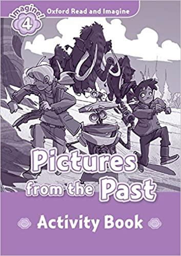 Рабочая тетрадь Pictures from the Past Activity Book Paul Shipton ISBN 9780194723411
Рабочая тетрадь Pictures from the Past Activity Book Paul Shipton ISBN 9780194723411