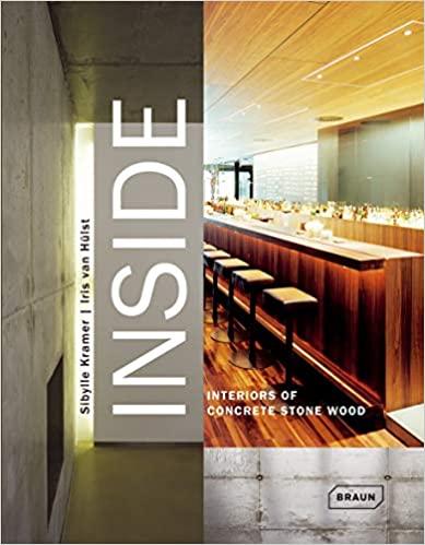 Книга Inside Interiors of Concrete, Stone, Wood Iris van Hulst, Sibylle Kramer ISBN 9783938780190
Книга Inside Interiors of Concrete, Stone, Wood Iris van Hulst, Sibylle Kramer ISBN 9783938780190