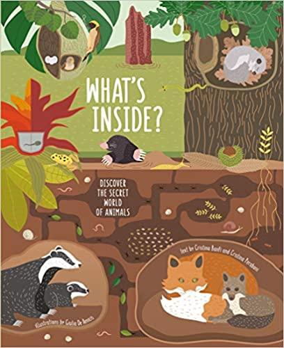 Книга Whats Inside Discover the Secret World of Animals Cristina Banfi, Cristina Peraboni ISBN 9788854413276
Книга Whats Inside Discover the Secret World of Animals Cristina Banfi, Cristina Peraboni ISBN 9788854413276