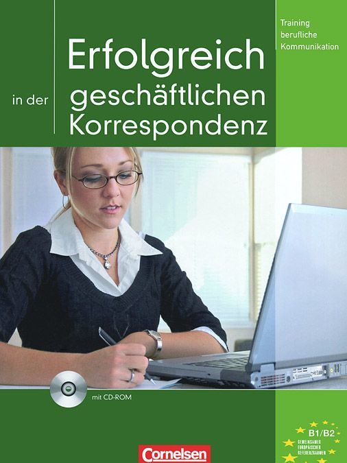 Training Berufliche Kommunikation: Erfolgreich in Der Geschaftlichen Korrespondenz (+ CD-ROM)
Training Berufliche Kommunikation: Erfolgreich in Der Geschaftlichen Korrespondenz (+ CD-ROM)