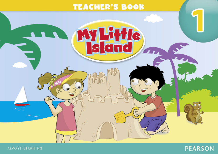 Книга для вчителя My Little Island 1 Teacher's book - Leone Dyson - 9781408286616
Книга для вчителя My Little Island 1 Teacher's book - Leone Dyson - 9781408286616