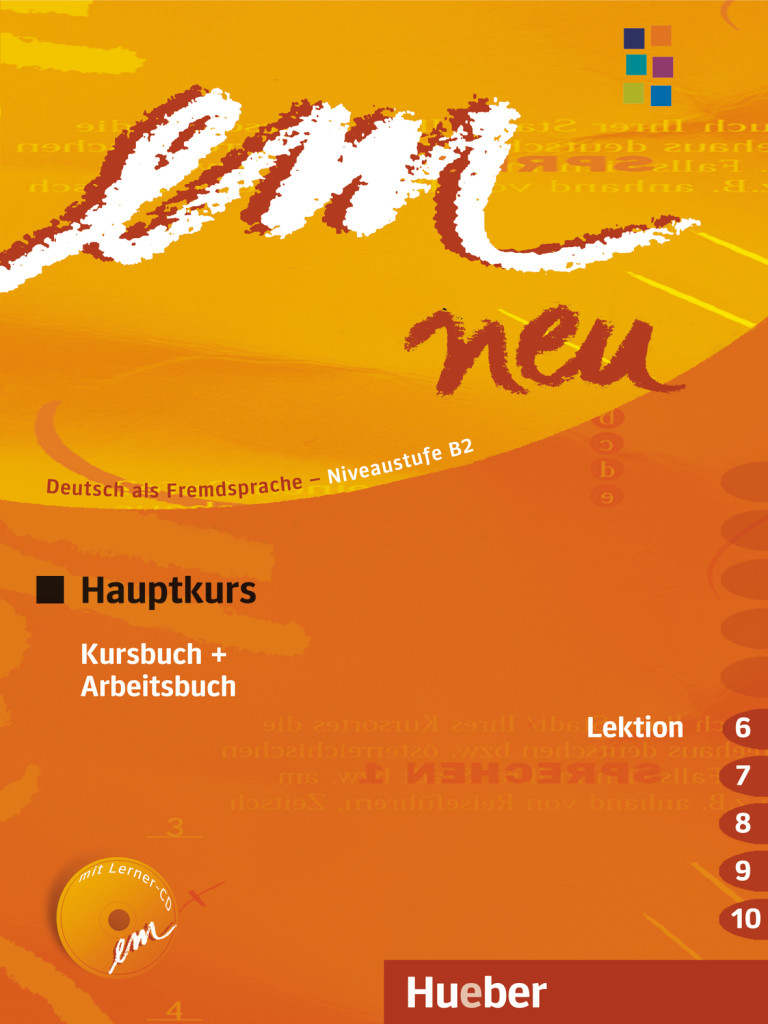 em neu 2008 Hauptkurs: Kursbuch + Arbeitsbuch, Lektion 6 - 10 mit Arbeitsbuch-Audio-CD - Dr. Michaela Perlmann-Balme, Susanne Schwalb - 978-3-19-551695-2
em neu 2008 Hauptkurs: Kursbuch + Arbeitsbuch, Lektion 6 - 10 mit Arbeitsbuch-Audio-CD - Dr. Michaela Perlmann-Balme, Susanne Schwalb - 978-3-19-551695-2