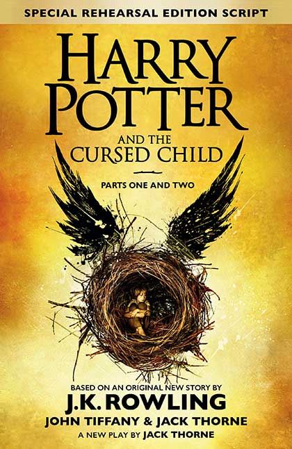 Harry Potter 8 and the Cursed Child - J.K. Rowling , John Tiffany - 9780751565355
Harry Potter 8 and the Cursed Child - J.K. Rowling , John Tiffany - 9780751565355