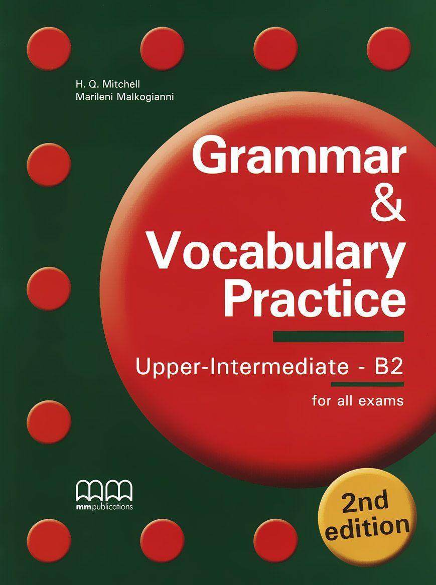 Grammar & Vocabulary Practice 2nd Edition Upper-Intermediate/B2 T.R.P. CD-ROM--(9789605099916)
Grammar & Vocabulary Practice 2nd Edition Upper-Intermediate/B2 T.R.P. CD-ROM--(9789605099916)