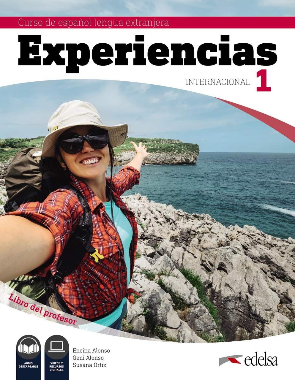 Experiencias Internacional. Libro del profesor 1 (A1)+audio descargable--(9788490813744)
Experiencias Internacional. Libro del profesor 1 (A1)+audio descargable--(9788490813744)
