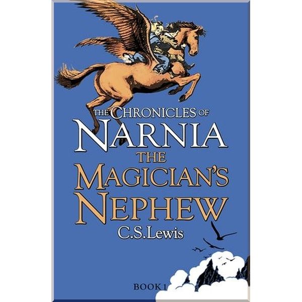 HarperCollins Children’s Books The Magician's Nephew (Book 1). C. S. Lewis. ISBN:9780007323135
HarperCollins Children’s Books The Magician's Nephew (Book 1). C. S. Lewis. ISBN:9780007323135