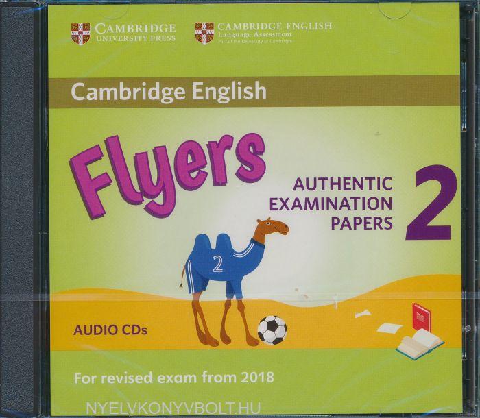 Cambridge English Young Learners 2 for Revised Exam from 2018 Flyers Audio CDs: Authentic Examination Papers
Cambridge English Young Learners 2 for Revised Exam from 2018 Flyers Audio CDs: Authentic Examination Papers