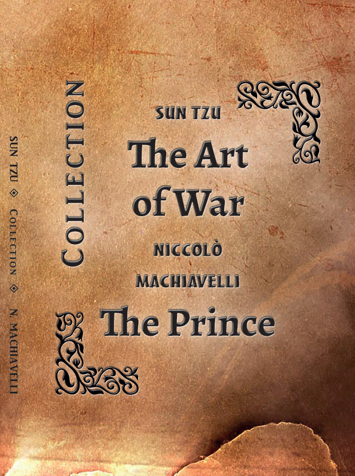 Collection. The Art of War and The Prince - Niccolo Machiavelli, Sun Tzu (978-617-7938-85-8)
Collection. The Art of War and The Prince - Niccolo Machiavelli, Sun Tzu (978-617-7938-85-8)
