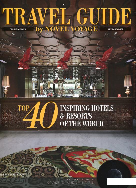 Travel Guide by Novel Voyage. Top 40 Inspiring Hotels & Resorts of the World (663354)
Travel Guide by Novel Voyage. Top 40 Inspiring Hotels & Resorts of the World (663354)