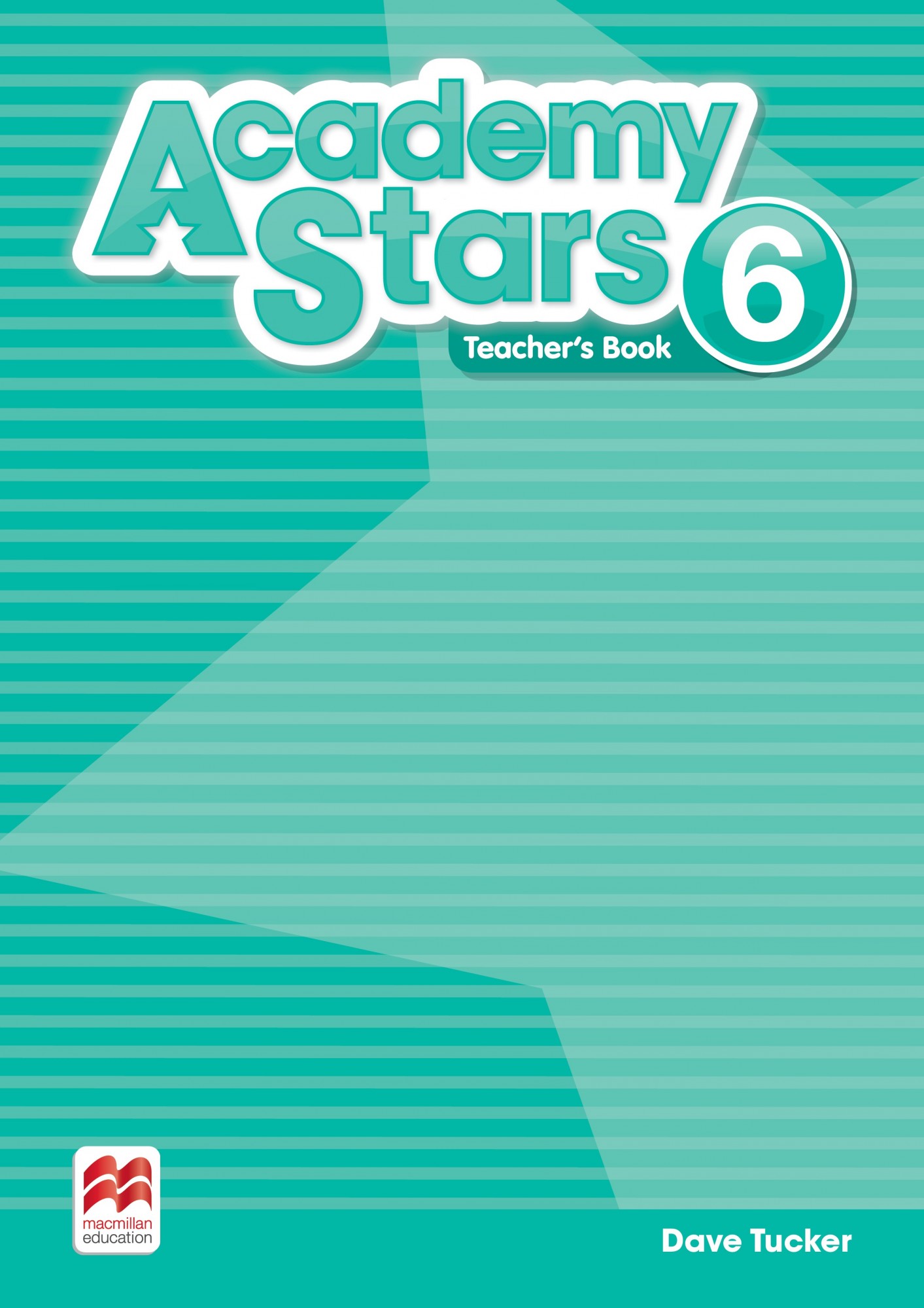 Academy Stars Level 6: Teacher’s Book Pack - Kathryn Harper, Gabrielle Pritchard, Alison Blair, Jane Cadwallader, Steve Elsworth - 9781380025876
Academy Stars Level 6: Teacher’s Book Pack - Kathryn Harper, Gabrielle Pritchard, Alison Blair, Jane Cadwallader, Steve Elsworth - 9781380025876