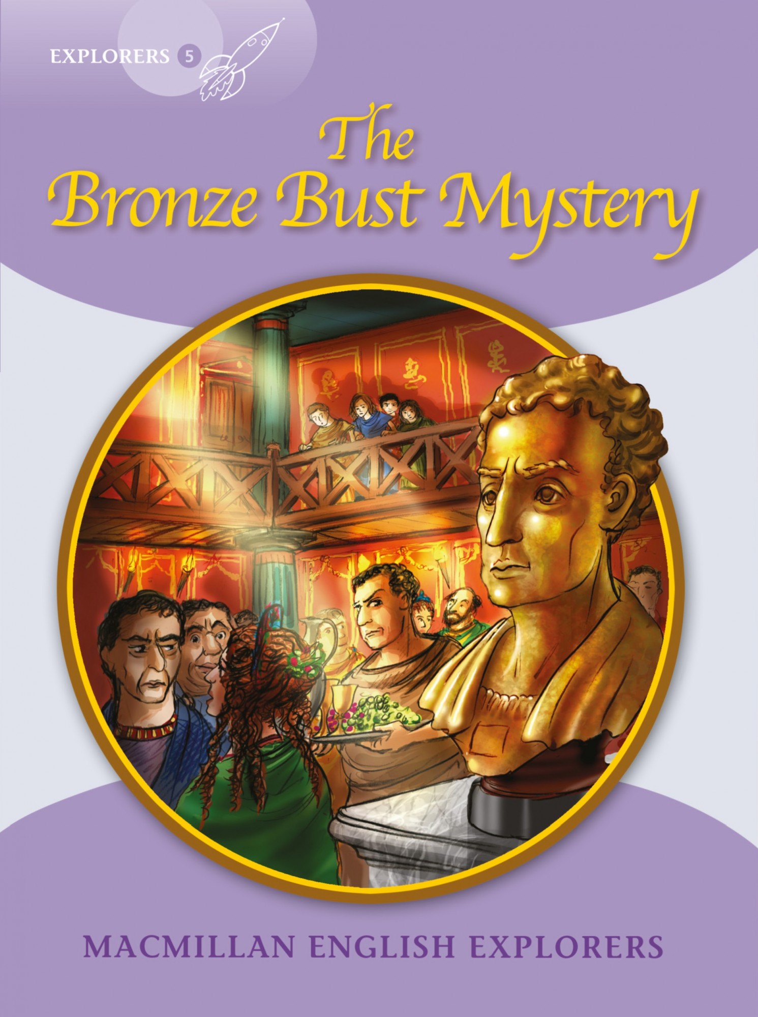 Explorers Level 5: The Bronze Bust Mystery - Louis Fidge, Gill Munton, Sue Graves - 9781405060240
Explorers Level 5: The Bronze Bust Mystery - Louis Fidge, Gill Munton, Sue Graves - 9781405060240