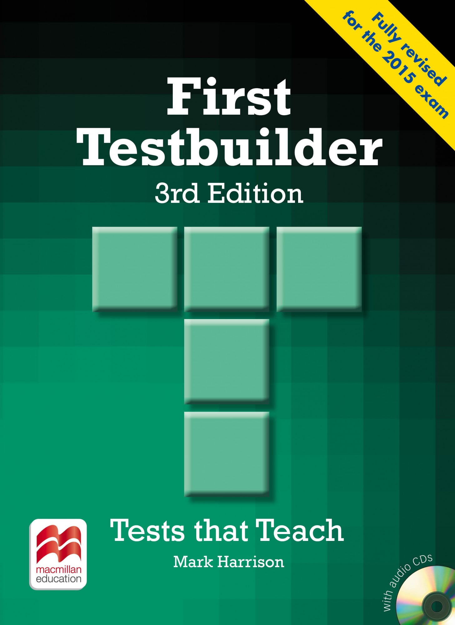 First Testbuilder 3rd Edition without Key & Audio CD (2015 exam) - Mark Harrison - 9780230476127
First Testbuilder 3rd Edition without Key & Audio CD (2015 exam) - Mark Harrison - 9780230476127
