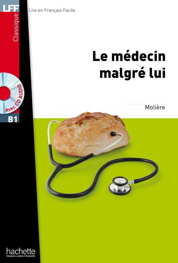 B1. Le médecin malgré lui + CD audio MP3 - Jean-Baptiste Molière (Poquelin dit) - 9782011559708
B1. Le médecin malgré lui + CD audio MP3 - Jean-Baptiste Molière (Poquelin dit) - 9782011559708