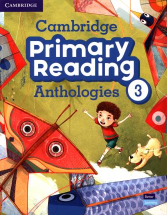 Cambridge Primary Reading Anthologies. Level 3. Student`s Book with Online Audio
Cambridge Primary Reading Anthologies. Level 3. Student`s Book with Online Audio