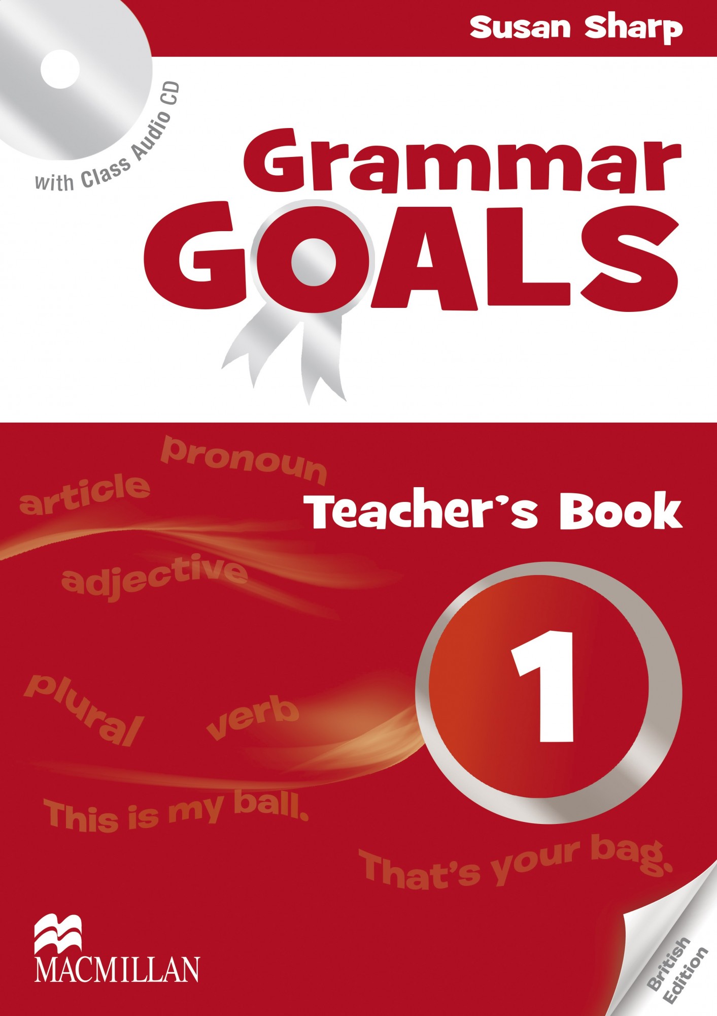 Grammar Goals Level 1: Teacher's Book with Class Audio CD - Sue Sharp, Nicole Taylor - 9780230445710
Grammar Goals Level 1: Teacher's Book with Class Audio CD - Sue Sharp, Nicole Taylor - 9780230445710