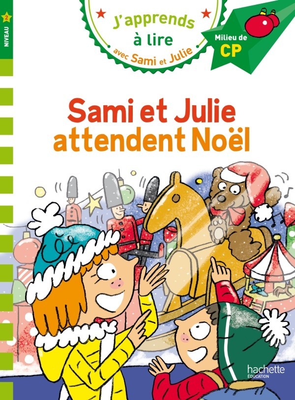 Sami et Julie attendent Noël - Thérèse Bonté, Emmanuelle Massonaud - 9782012903951
Sami et Julie attendent Noël - Thérèse Bonté, Emmanuelle Massonaud - 9782012903951