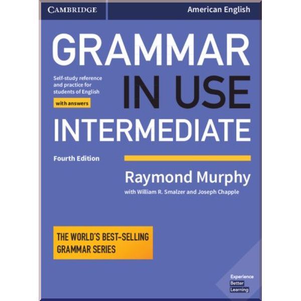 Grammar in Use Fourth Edition Intermediate with answers (American English). William R. Smalzer, Raymond Murphy. ISBN:9781108449458
Grammar in Use Fourth Edition Intermediate with answers (American English). William R. Smalzer, Raymond Murphy. ISBN:9781108449458