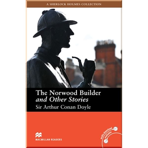 The Norwood Builder and Other Stories. Sir Arthur Conan Doyle. ISBN:9780230436459
The Norwood Builder and Other Stories. Sir Arthur Conan Doyle. ISBN:9780230436459