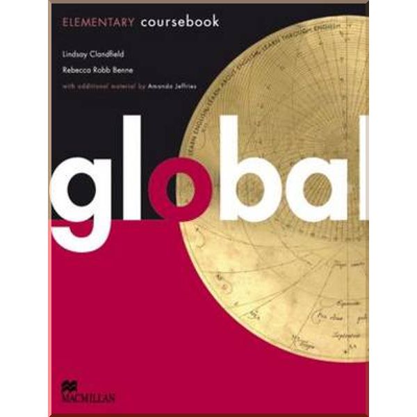 Global Elementary Coursebook. Kate Pickering, Amanda Jeffries. ISBN:9780230032910
Global Elementary Coursebook. Kate Pickering, Amanda Jeffries. ISBN:9780230032910
