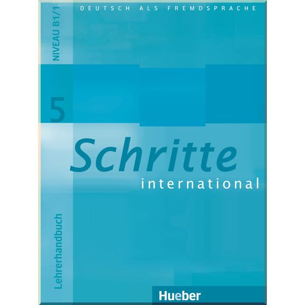 Schritte international 5 Lehrerhandbuch. Susanne Kalender, Petra Klimaszyk. ISBN:9783190218554
Schritte international 5 Lehrerhandbuch. Susanne Kalender, Petra Klimaszyk. ISBN:9783190218554