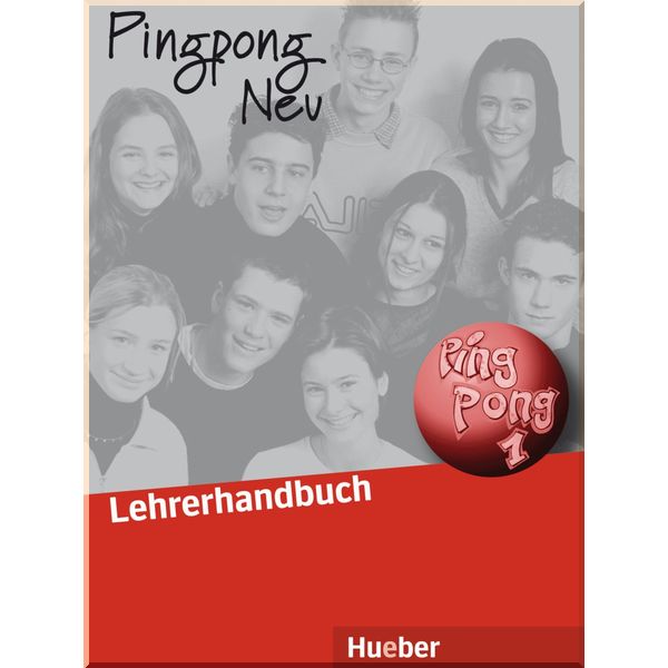 Pingpong Neu 1 Lehrerhandbuch. Konstanze Frolich, Gabriele Kopp. ISBN:9783190216543
Pingpong Neu 1 Lehrerhandbuch. Konstanze Frolich, Gabriele Kopp. ISBN:9783190216543