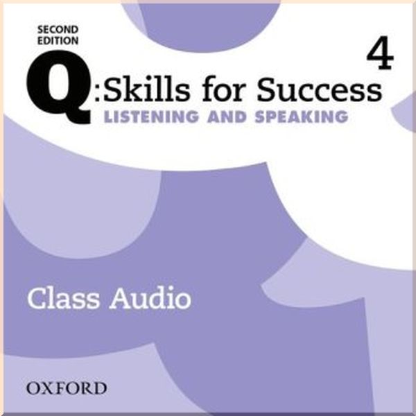 Q: Skills for Success Second Edition. Listening and Speaking 4 Class Audio. Oxford University Press. ISBN:9780194819497
Q: Skills for Success Second Edition. Listening and Speaking 4 Class Audio. Oxford University Press. ISBN:9780194819497