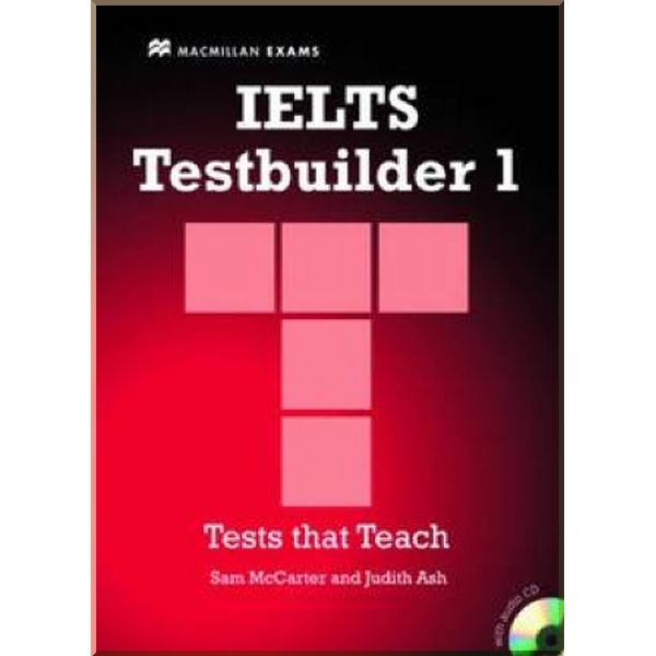 IELTS Testbuilder 1 with key and Audio CDs. Sam McCarter, Judith Ash. ISBN:9781405014045
IELTS Testbuilder 1 with key and Audio CDs. Sam McCarter, Judith Ash. ISBN:9781405014045