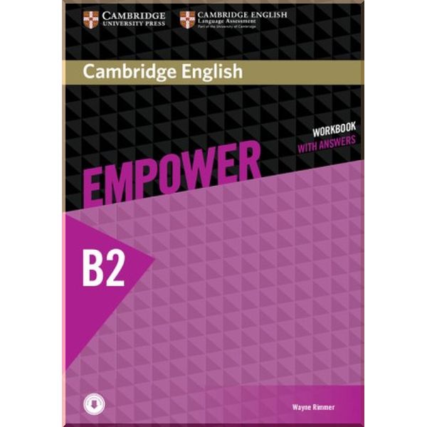 Cambridge English Empower B2 Upper-Intermediate Workbook with Answers and Downloadable Audio. Wayne Rimmer. ISBN:9781107469044
Cambridge English Empower B2 Upper-Intermediate Workbook with Answers and Downloadable Audio. Wayne Rimmer. ISBN:9781107469044