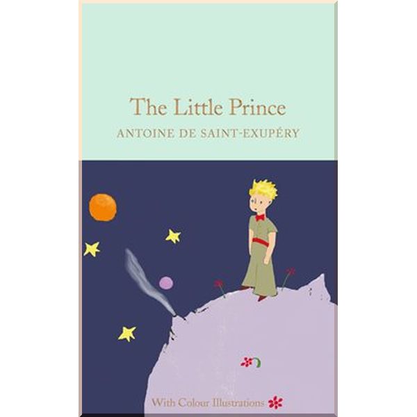 The Little Prince (with colour illustrations). Antoine de Saint-Exupery. ISBN:9781909621558
The Little Prince (with colour illustrations). Antoine de Saint-Exupery. ISBN:9781909621558