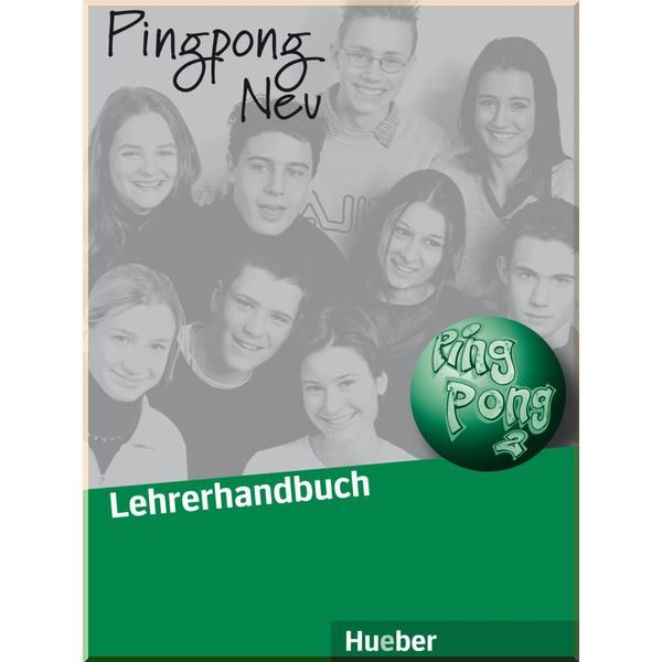 Pingpong Neu 2 Lehrerhandbuch. Konstanze Frolich, Gabriele Kopp. ISBN:9783190216550
Pingpong Neu 2 Lehrerhandbuch. Konstanze Frolich, Gabriele Kopp. ISBN:9783190216550